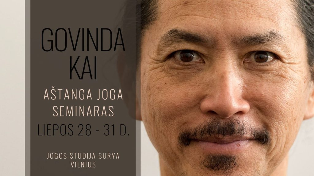 Ashtanga Yoga workshop with GOVINDA KAI July 28-31, 2022 in Vilnius